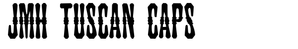 JMH Tuscan CAPS font preview